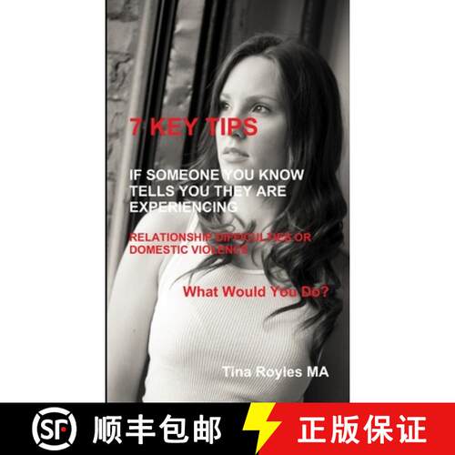 【3-4周达】7 KEY TIPS 'If Someone You Know Tells You They Are Experiencing Relationship Difficulties ... [9781291802771]