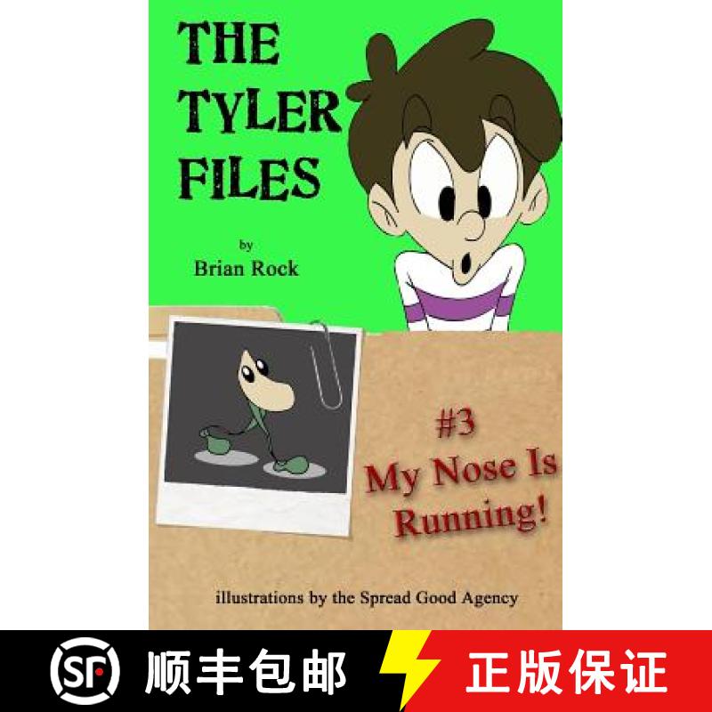 【3-4周达】The Tyler Files #3: My Nose Is Running! [9780975441152]