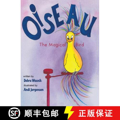【3-4周达】精装 Oiseau: The Magical Bird [9781949598094]