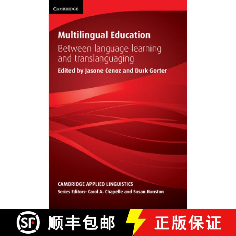 【3-4周达】Multilingual Education: Between Language Learning and Translanguaging - Multilingual Educa... [9781107477513]