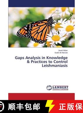 预订 Gaps Analysis in Knowledge & Practices to Control Leishmaniasis [9783659673115]