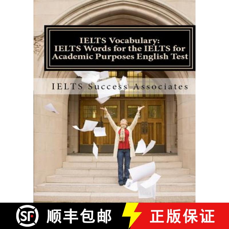【3-4周达】IELTS Vocabulary: IELTS Words for the IELTS for Academic Purposes English Test [9781949282252]图片