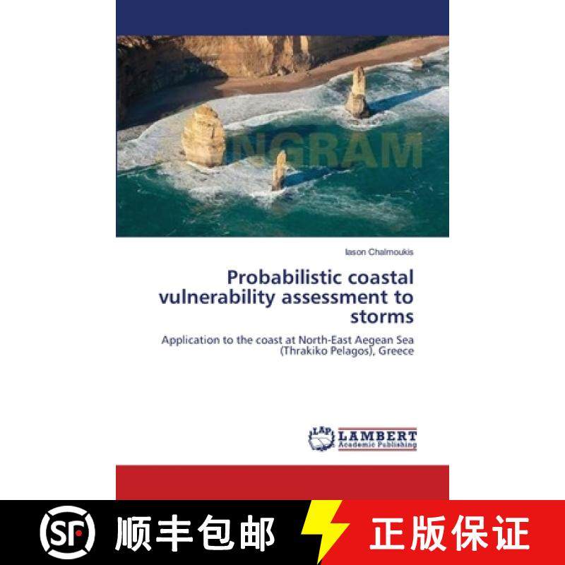 预订 Probabilistic coastal vulnerability assessment to storms [9783659468124]