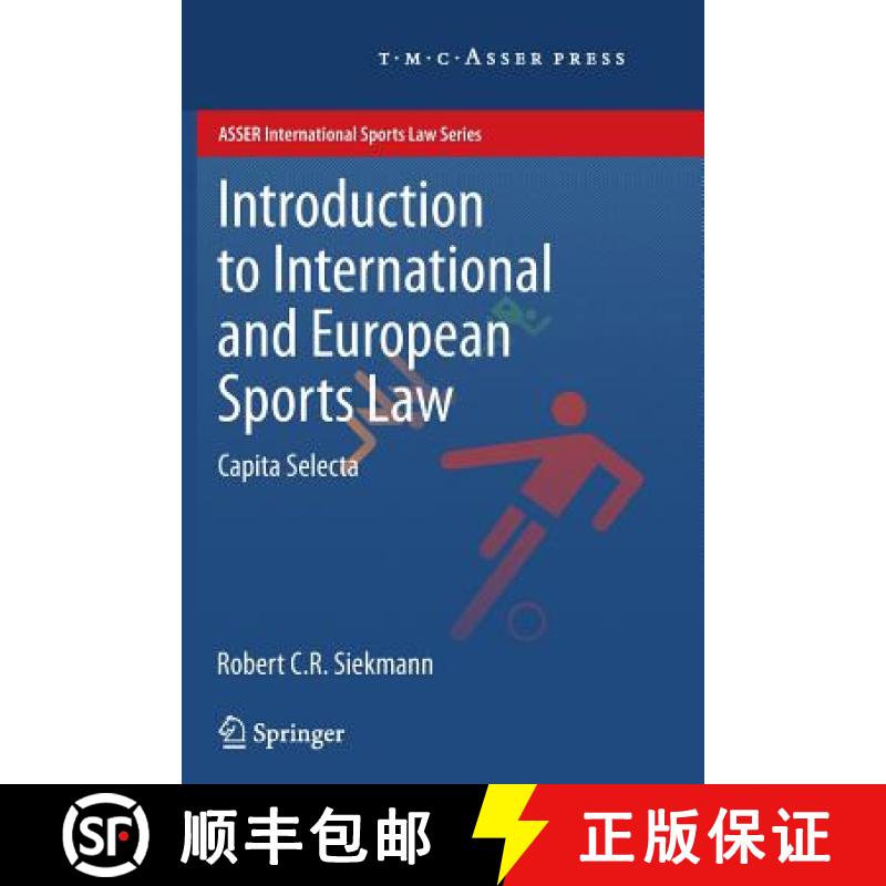 【3-4周达】Introduction to International and European Sports Law : Capita Selecta [9789067049528]