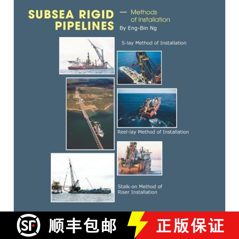 【2-3周达】Subsea Rigid Pipelines - Methods of Installation [9781543751444]