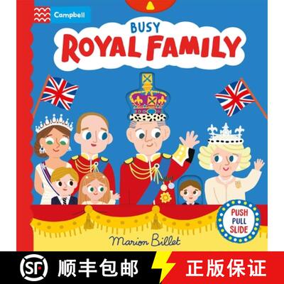 【3-4周达】Busy Royal Family: A Push  Pull and Slide Book Celebrating the Coronation [9781035021710]