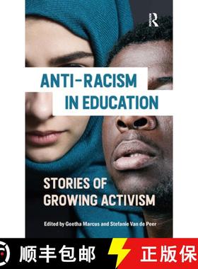 【3-4周达】Anti-racism in Education: Stories of Growing Activism [9781041054238]