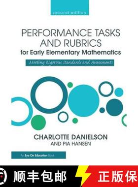 【3-4周达】Performance Tasks and Rubrics for Early Elementary Mathematics: Meeting Rigorous Standards... [9781138380691]