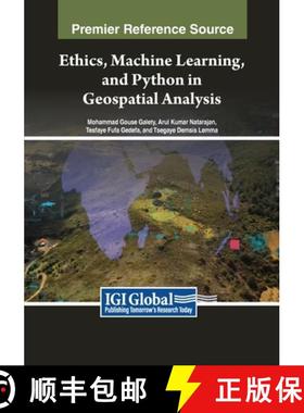 【3-4周达】Ethics, Machine Learning, and Python in Geospatial Analysis [9798369363829]