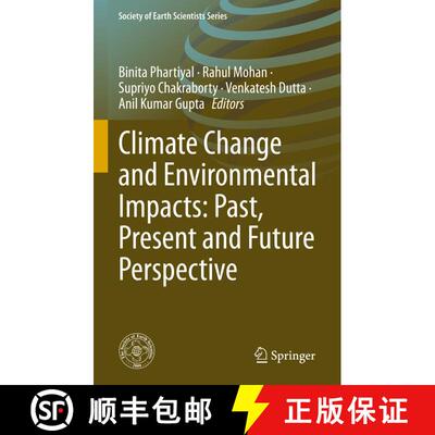 【3-4周达】精装 Climate Change and Environmental Impacts: Past, Present and Future Perspective [9783031131189]