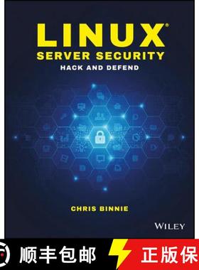 【3-4周达】Linux Server Security: Hack And Defend [Wiley计算机] [9781119277651]
