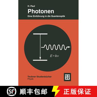 【3-4周达】Photonen: Eine Einführung in die Quantenoptik [9783519032229]