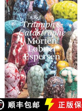 【3-4周达】Morten Løbner Espersen: Triumph and Catastrophe [9789462086791]