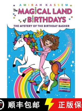 预订 The Mystery of the Birthday Basher (the Magical Land of Birthdays #2) [9781419740282]