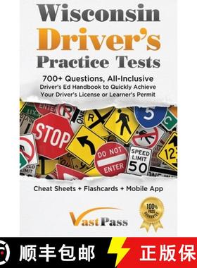 【3-4周达】Wisconsin Driver's Practice Tests: 700+ Questions, All-Inclusive Driver's Ed Handbook to Q... [9781955645201]