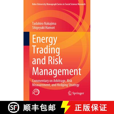 【3-4周达】Energy Trading and Risk Management: Commentary on Arbitrage, Risk Measurement, and Hedging... [9789811956027]