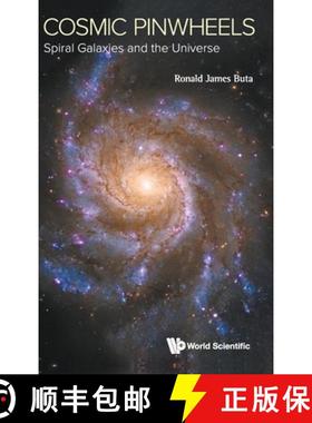 【3-4周达】Cosmic Pinwheels: Spiral Galaxies and the Universe [9789811216688]
