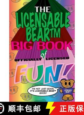 预订 The Licensable Bear Big Book of Officially Licensed Fun! [9780979075063]