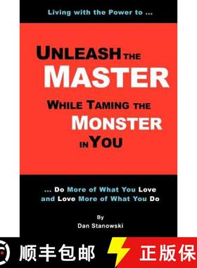 【3-4周达】Unleash the Master ... While Taming the Monster ... In You! [9781411686144]