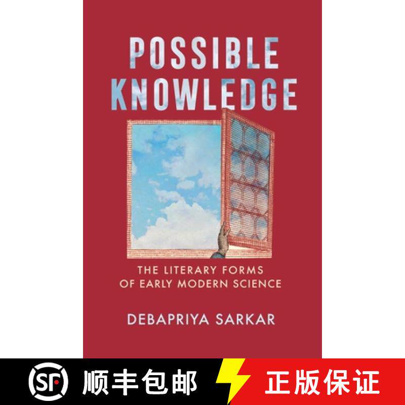 【3-4周达】Possible Knowledge: The Literary Forms of Early Modern Science [9781512823356]
