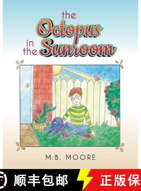 【3-4周达】The Octopus In The Sunroom [9798822912519]