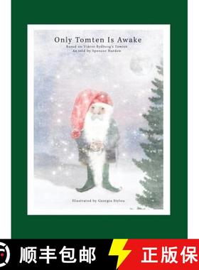 预订 Only Tomten Is Awake [9780692589724]