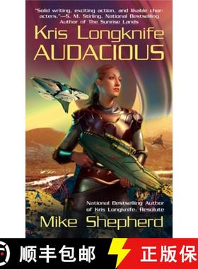 【3-4周达】Kris Longknife: Audacious [9780441015412]