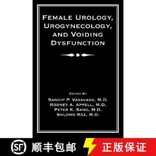 【3-4周达】Female Urology, Urogynecology, and Voiding Dysfunction [9780824754266]