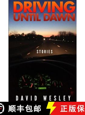 【3-4周达】Driving Until Dawn: Stories [9781329667037]