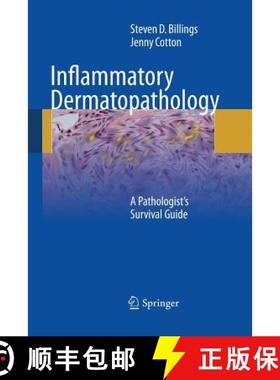 【3-4周达】Inflammatory Dermatopathology : A Pathologist's Survival Guide [9781489977861]