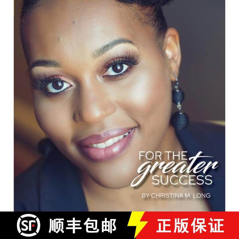 预订 For the Greater Success [9780996589987]