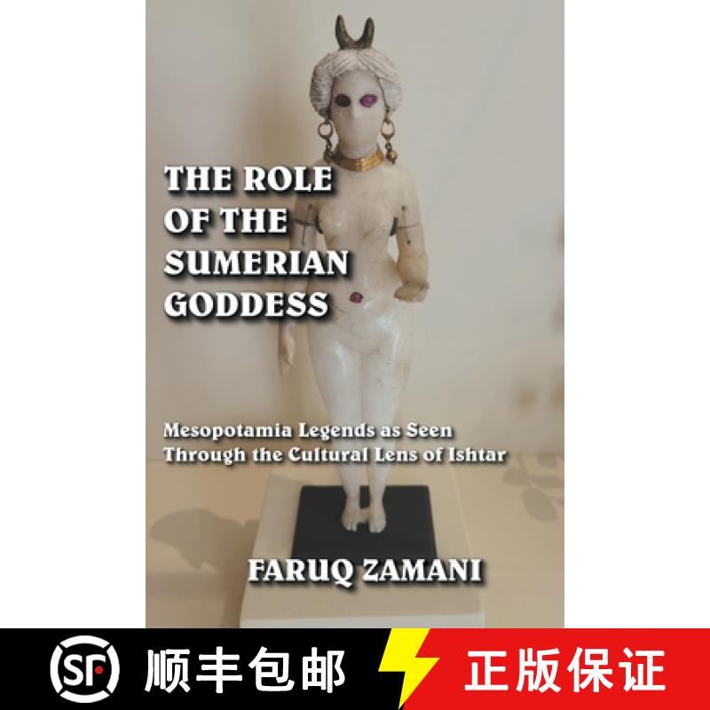 【3-4周达】The Role of the Sumerian Goddess [9798215577103]