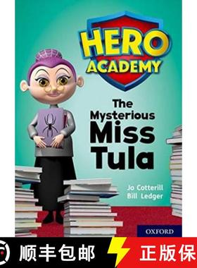 【3-4周达】Hero Academy: Oxford Level 11, Lime Book Band: The Mysterious Miss Tula [9780198416722]