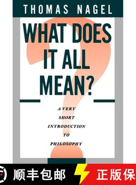 预订 What Does It All Mean?: A Very Short Introduction to Philosophy [9780195052923]