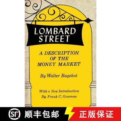 【3-4周达】Lombard Street: A Description of the Money Market [9781614275787]