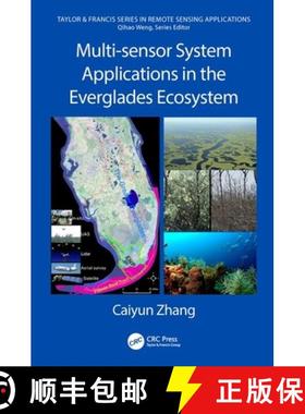 【3-4周达】Multi-sensor System Applications in the Everglades Ecosystem [9781498711777]
