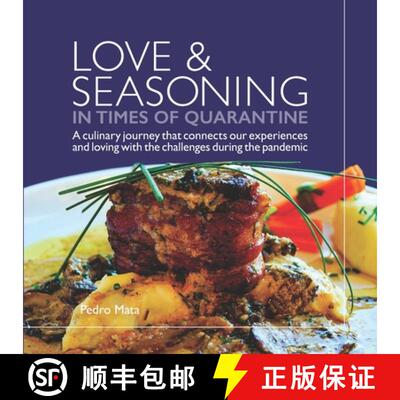 【3-4周达】Love & Seasoning in Times of Quarantine: A culinary journey that connects our experiences ... [9781736165300]