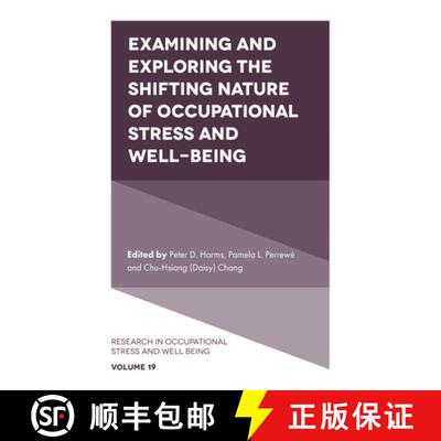 【3-4周达】精装 Examining and Exploring the Shifting Nature of Occupational Stress and Well–Being [9781801174237]