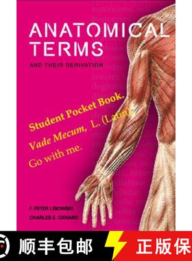 【3-4周达】Anatomical Terms and Their Derivation [9789812703873]