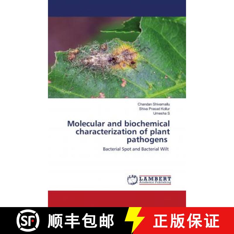 预订 Molecular and biochemical characterization of plant pathogens [9786202793902]
