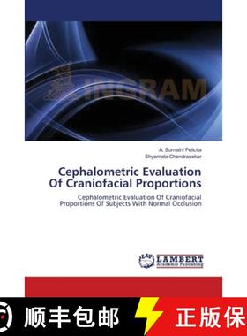 预订 Cephalometric Evaluation Of Craniofacial Proportions [9783659109003]