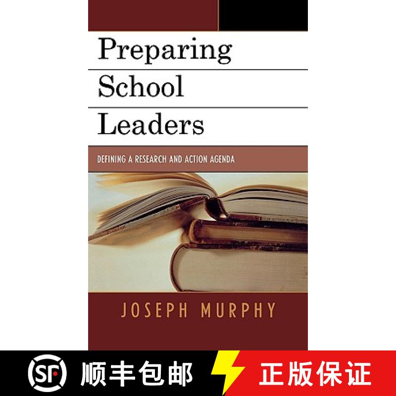 【3-4周达】Preparing School Leaders: Defining a New Research and Action Agenda [9781578864287]