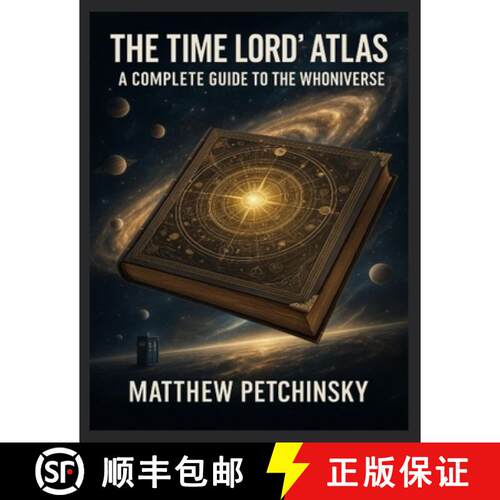 【3-4周达】The Time Lord's Atlas: A Complete Guide to the Whoniverse A breakdown of the locations, pl... [9798348521332]