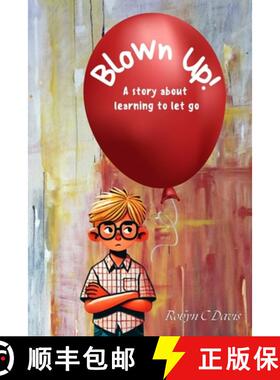 【3-4周达】Blown Up: A story about learning to let go [9798348565350]