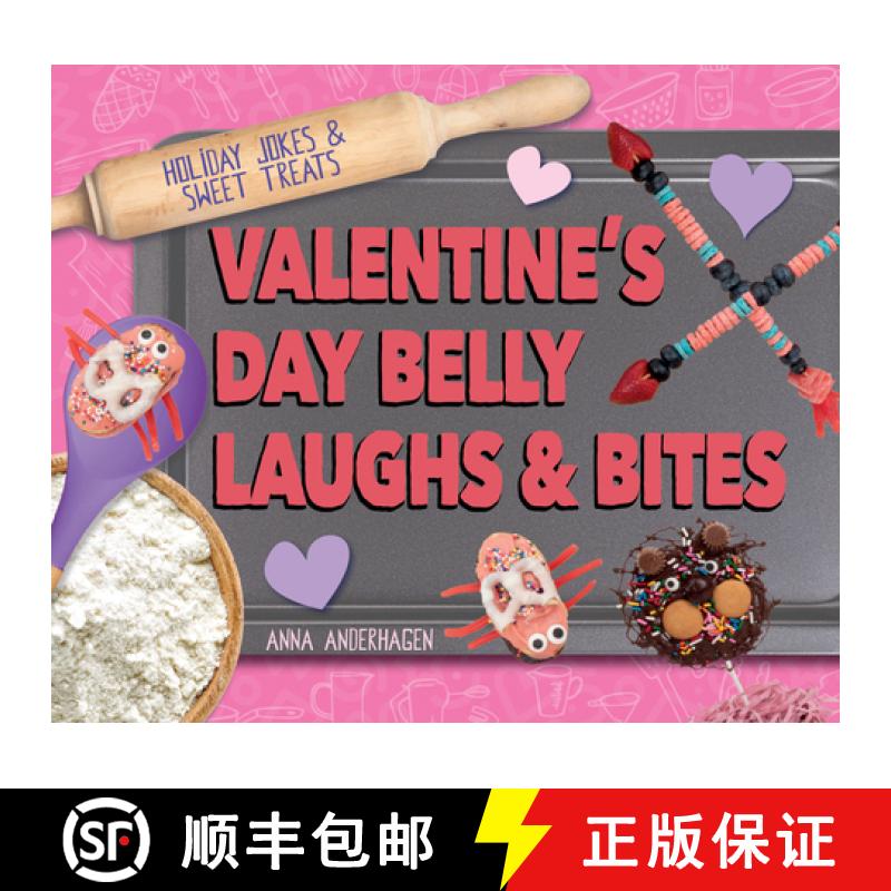 【3-4周达】Valentine's Day Belly Laughs & Bites [9781098295226]