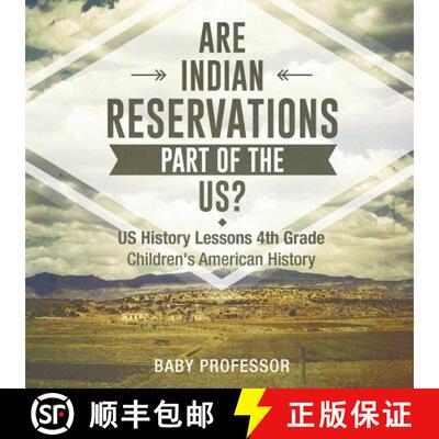 【3-4周达】Are Indian Reservations Part of the US? US History Lessons 4th Grade | Children's American... [9781541911802]