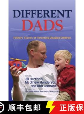 【3-4周达】Different Dads: Fathers' Stories of Parenting Disabled Children [9781843104544]