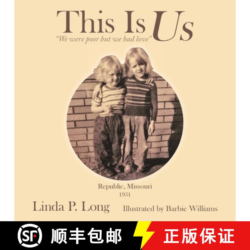 【3-4周达】This Is Us: We were poor but we had love [9781665746281]
