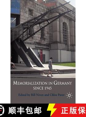 【3-4周达】Memorialization in Germany Since 1945 [9780230207035]