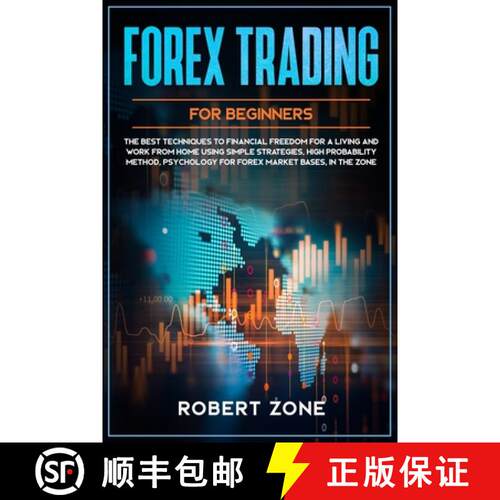 【3-4周达】Forex Trading for Beginners: The Best Techniques to Financial Freedom for A Living and Wor... [9781658673815]